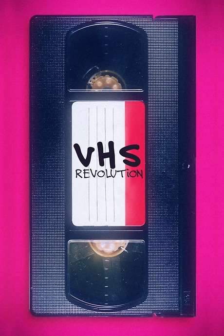 VHS Revolution